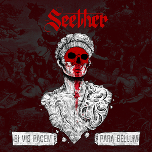 [Seether] Si Vis Pacem, Para Bellum (2022)
