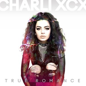 [Charli XCX] True Romance