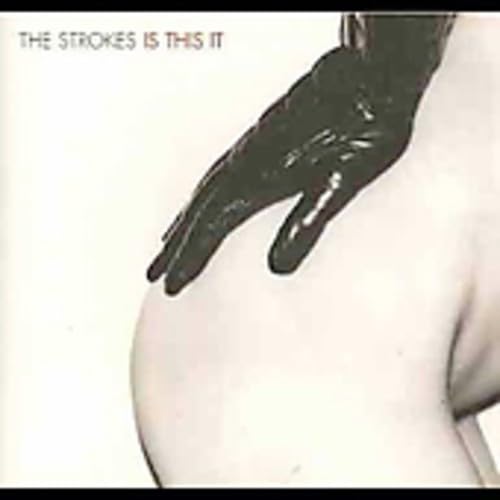 [The Strokes] Is This It