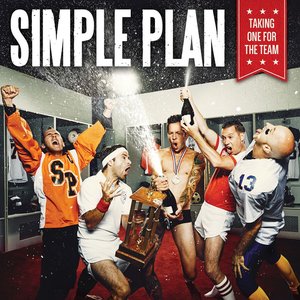 [Simple Plan] Taking One for the Team
