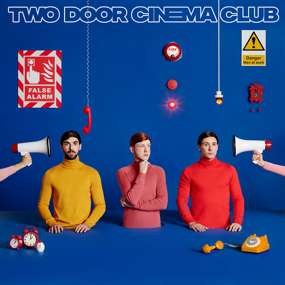 [Two Door Cinema Club] False Alarm