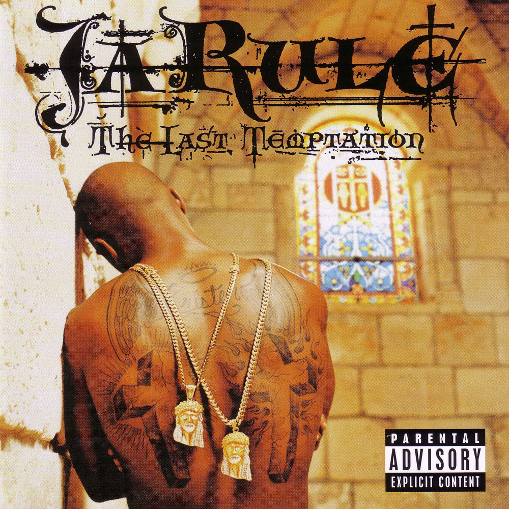 [Ja Rule] The Last Temptation