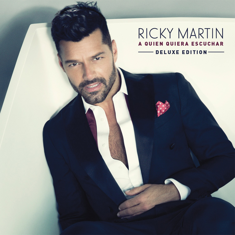 [Ricky Martin] A quien quiera escuchar