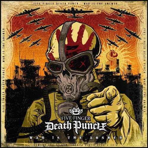 [Five Finger Death Punch] War Is the Answer