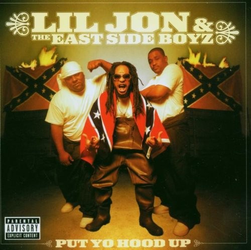 [Lil Jon & The East Side Boyz] Put Yo Hood Up (2004)