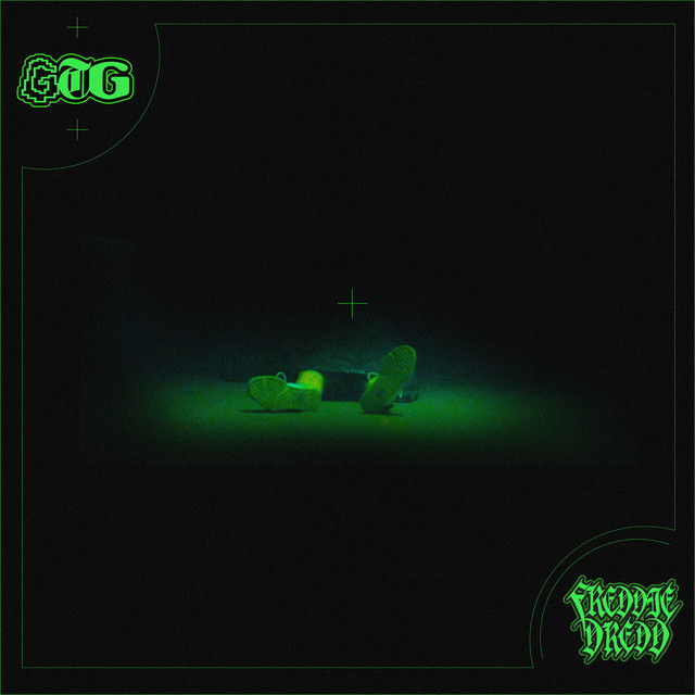 [Freddie Dredd] GTG
