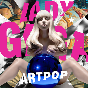 [Lady Gaga] ARTPOP