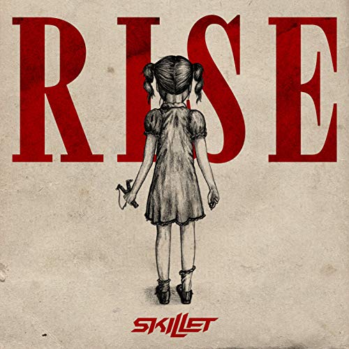 [Skillet] Rise