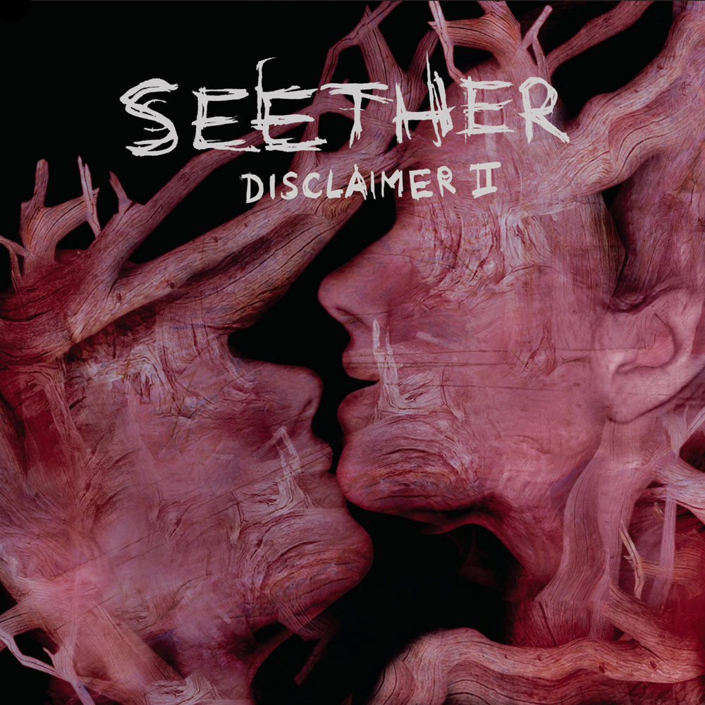 [Seether] Disclaimer II
