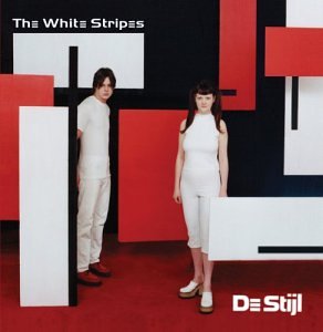 [The White Stripes] De Stijl (2002)