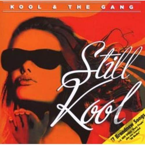 [Kool & the Gang] Still Kool