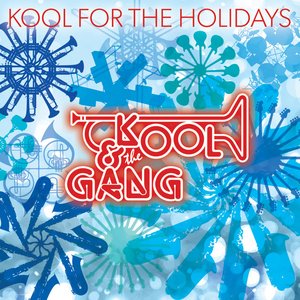 [Kool & the Gang] Kool for the Holidays