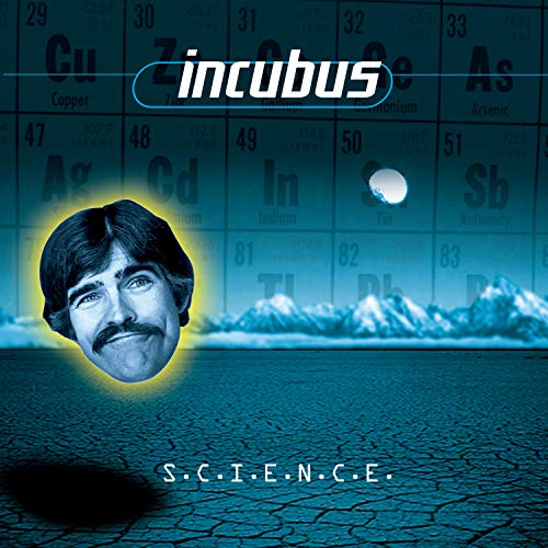 [Incubus] S.C.I.E.N.C.E.
