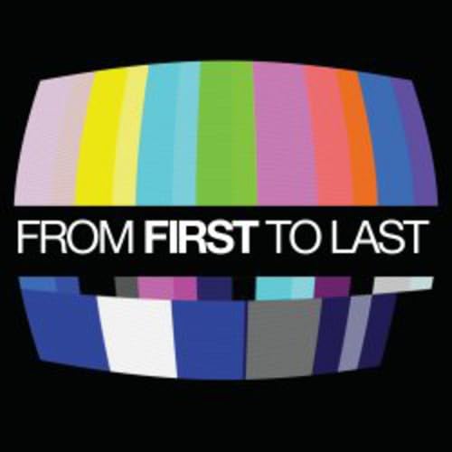 [From First To Last] From First to Last
