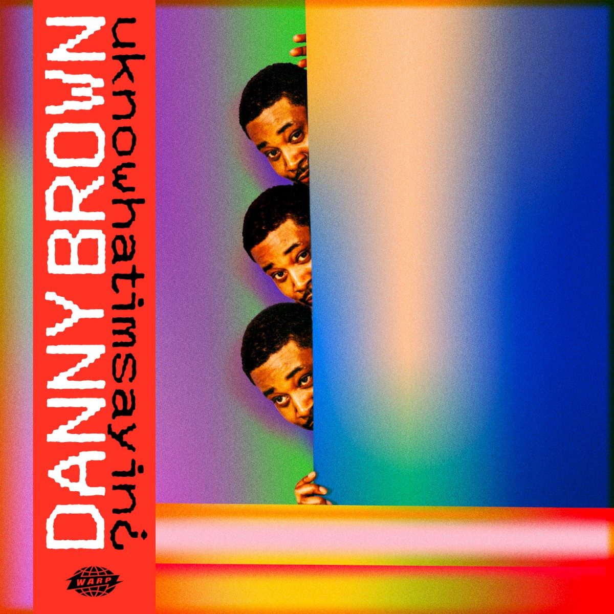 [Danny Brown] uknowhatimsayin&iquest;