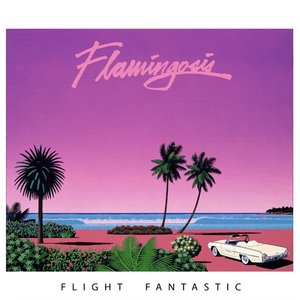 [Flamingosis] Flight Fantastic