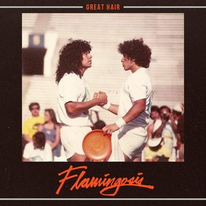 [Flamingosis] Great Hair